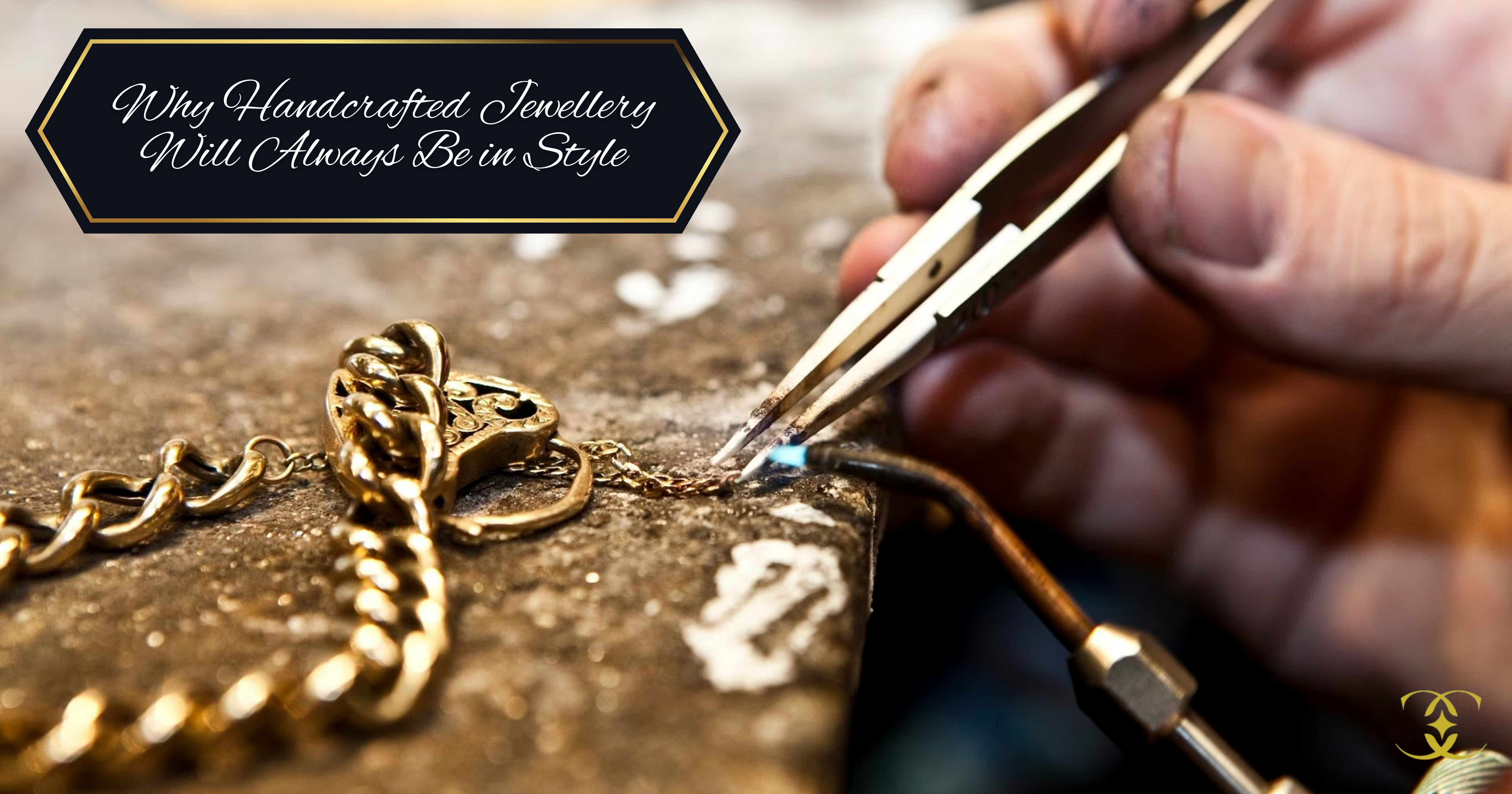 Why Handcrafted Jewellery Will Always Be in Style